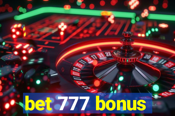 bet 777 bonus