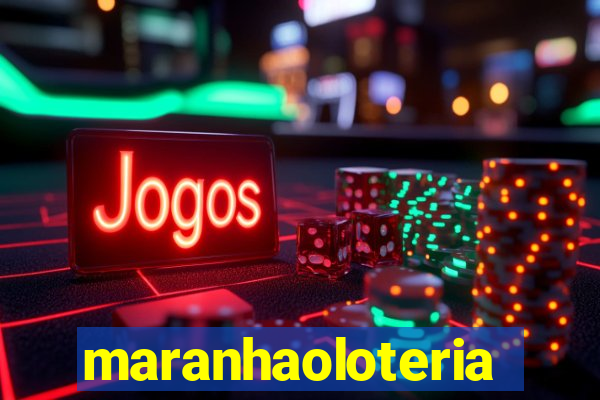 maranhaoloterias.com