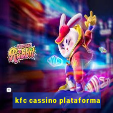 kfc cassino plataforma