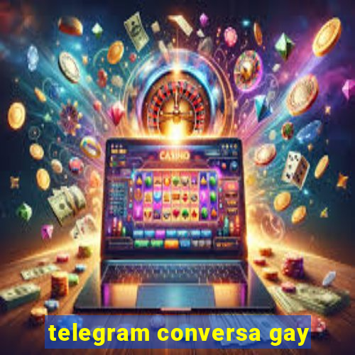 telegram conversa gay