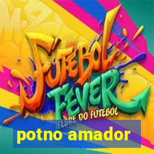 potno amador