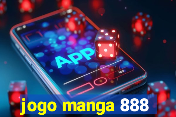 jogo manga 888