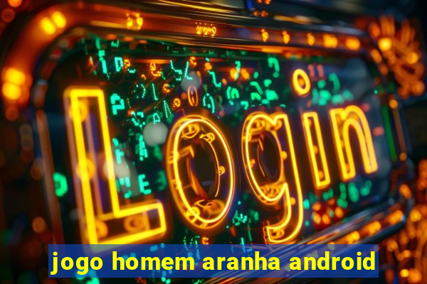 jogo homem aranha android