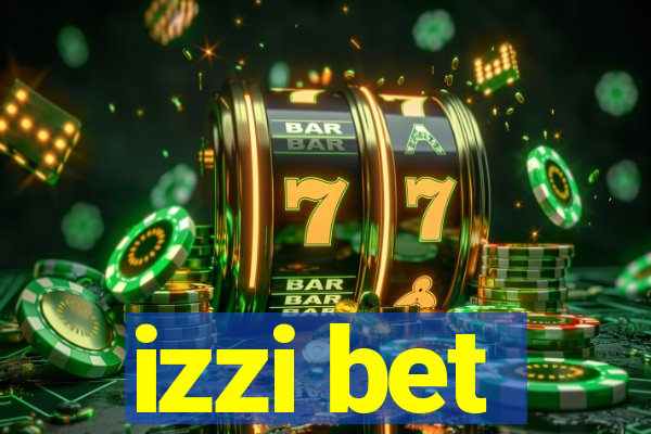 izzi bet