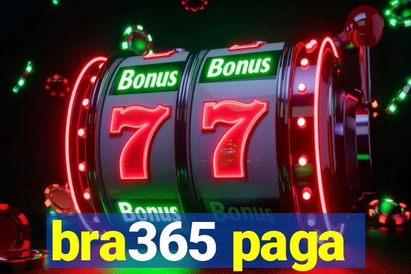 bra365 paga