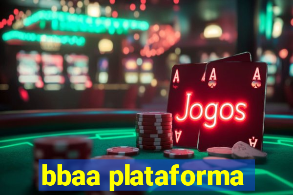 bbaa plataforma