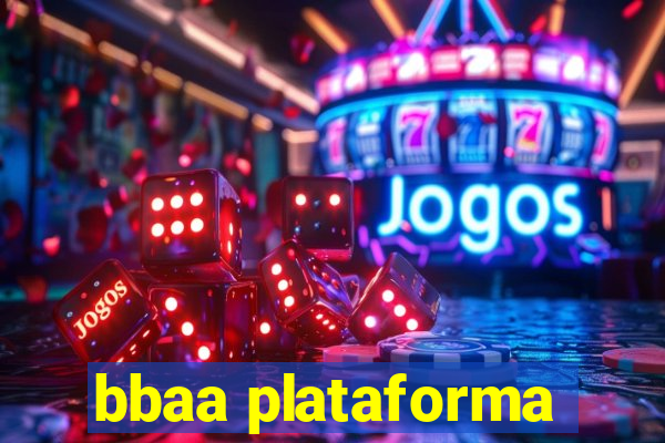 bbaa plataforma