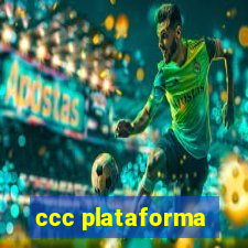 ccc plataforma