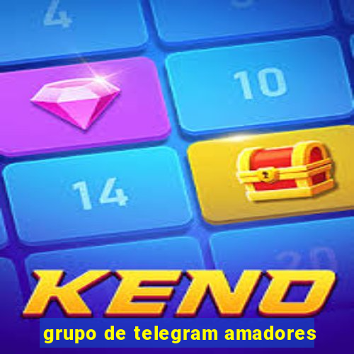 grupo de telegram amadores