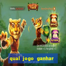 qual jogo ganhar dinheiro de verdade