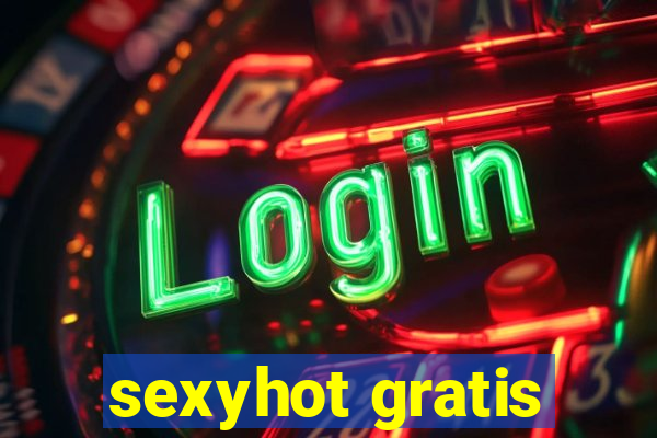 sexyhot gratis