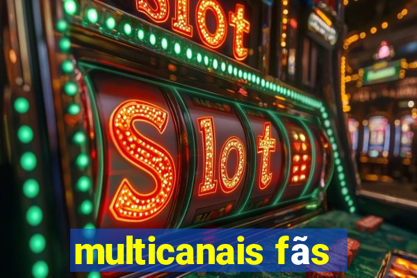 multicanais fãs