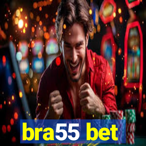 bra55 bet