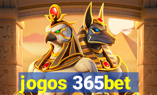 jogos 365bet