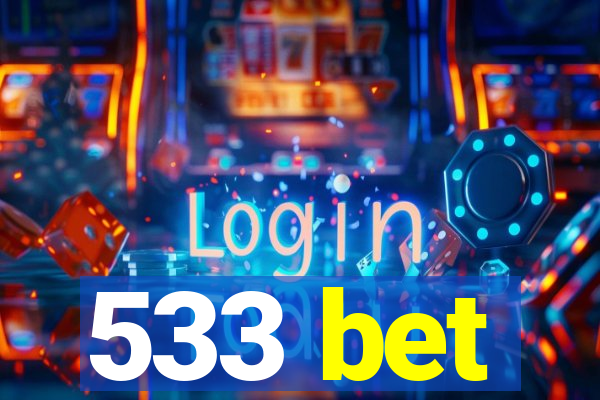 533 bet