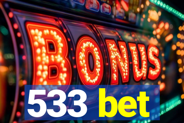 533 bet