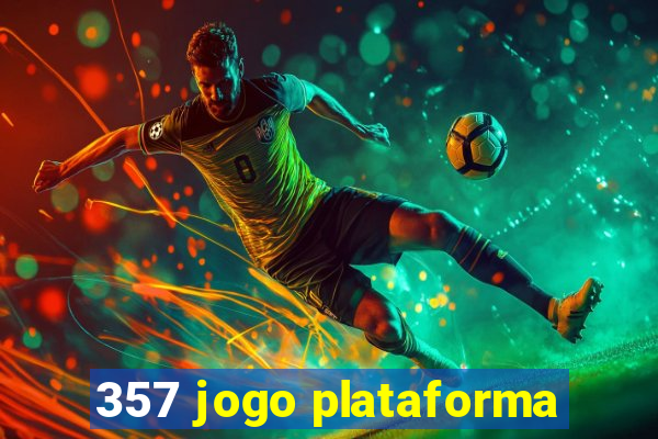 357 jogo plataforma