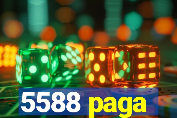 5588 paga