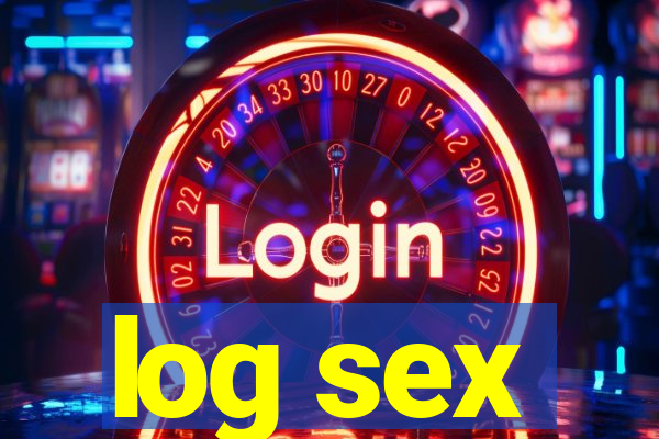 log sex