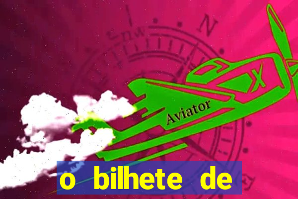 o bilhete de loteria dublado download utorrent