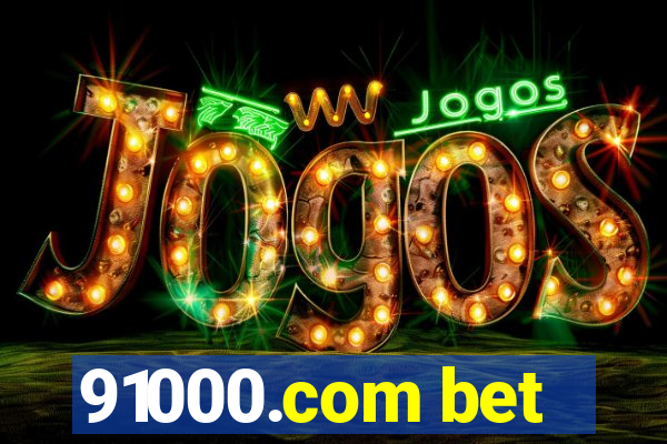 91000.com bet