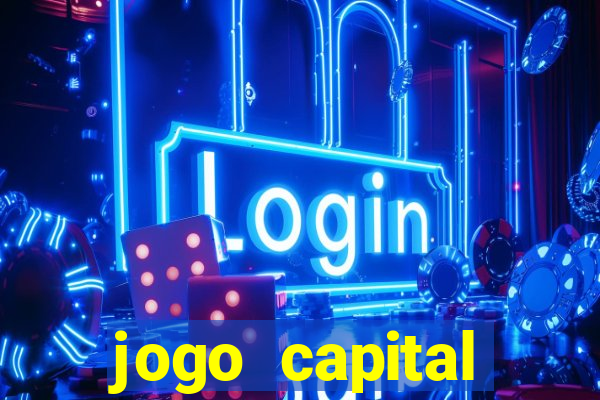 jogo capital download mobile