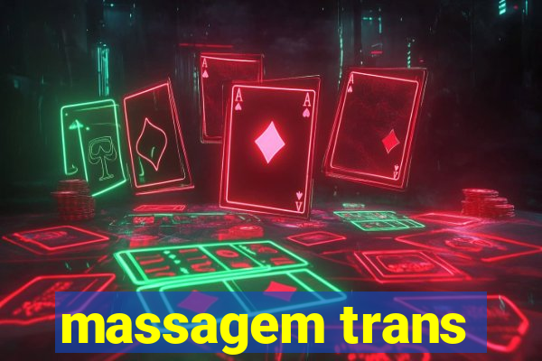 massagem trans