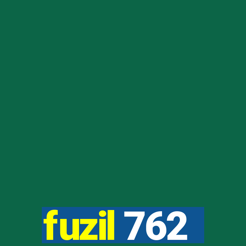 fuzil 762