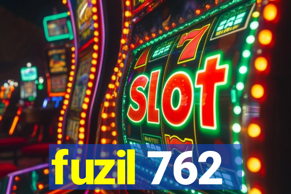 fuzil 762