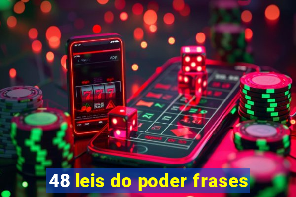 48 leis do poder frases