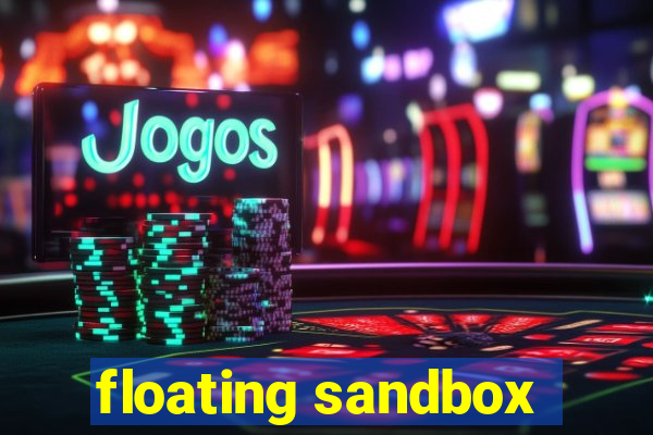 floating sandbox