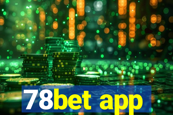 78bet app