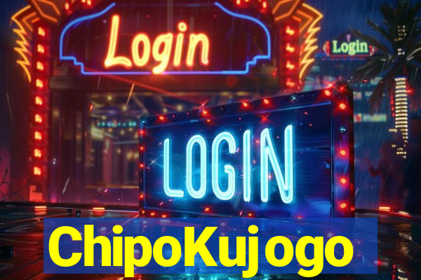 ChipoKujogo