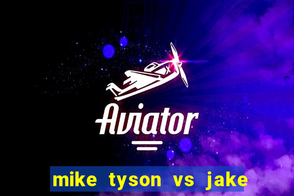 mike tyson vs jake paul assistir online