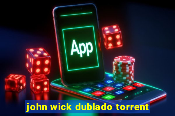 john wick dublado torrent