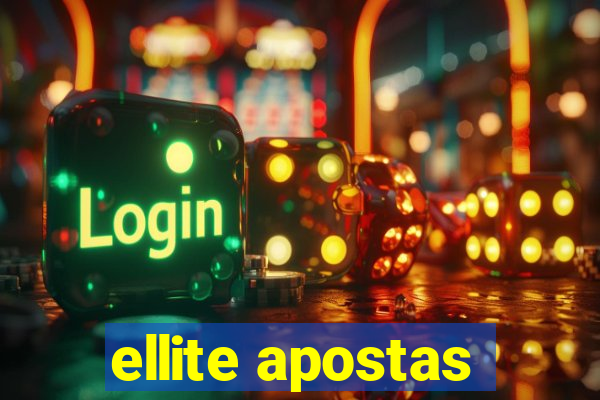 ellite apostas