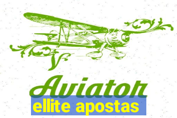 ellite apostas