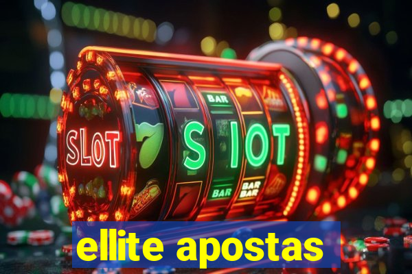 ellite apostas