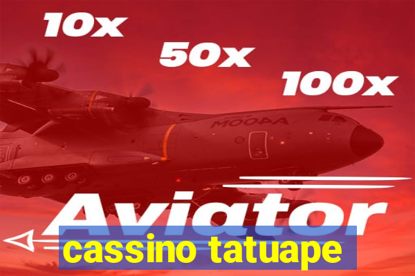 cassino tatuape