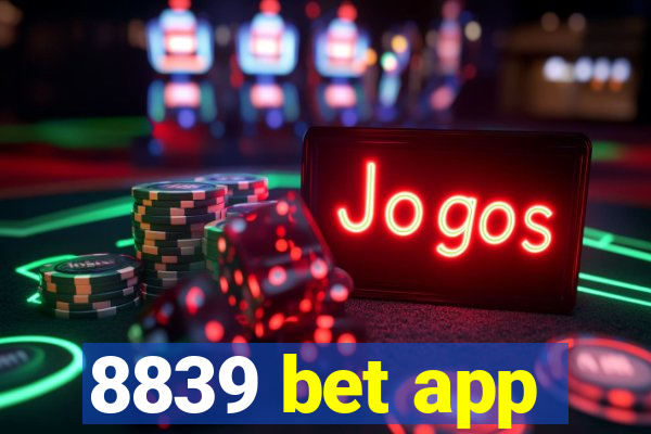 8839 bet app