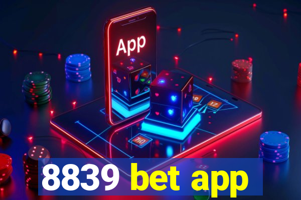 8839 bet app