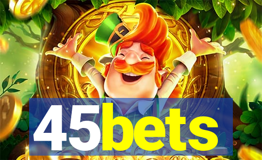 45bets