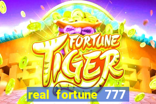 real fortune 777 paga mesmo