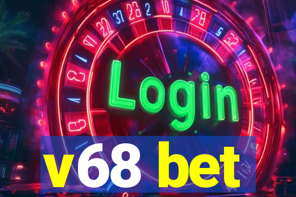 v68 bet