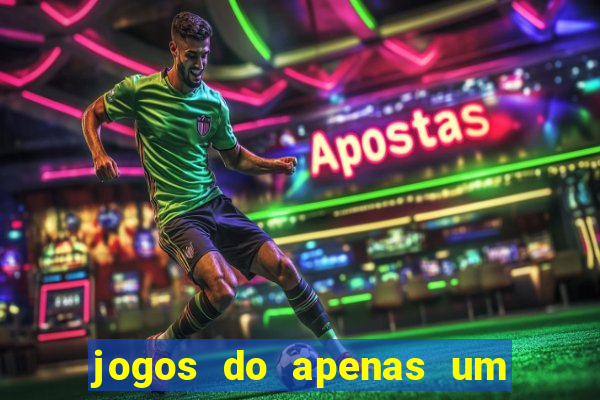 jogos do apenas um show pancadaria 2