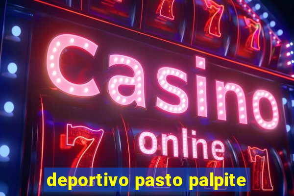 deportivo pasto palpite