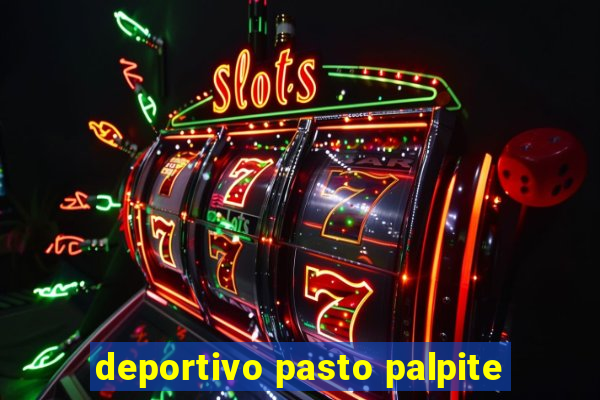 deportivo pasto palpite