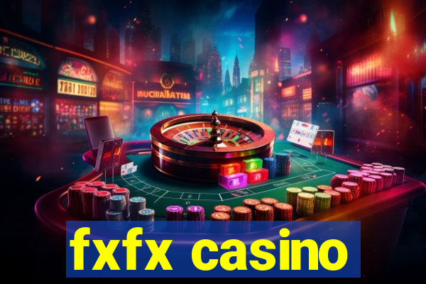 fxfx casino