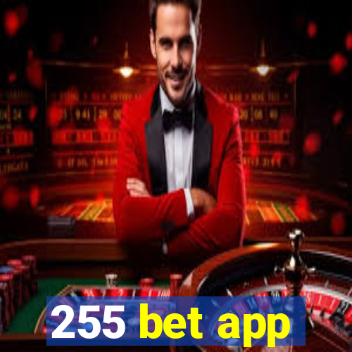 255 bet app