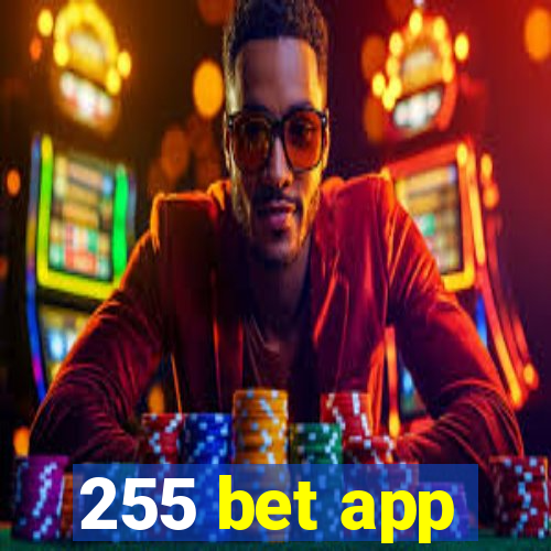 255 bet app